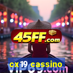 cx19 cassino